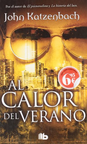 Al calor del verano (B DE BOLSILLO)