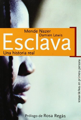 Esclava: 1 (En primera persona)