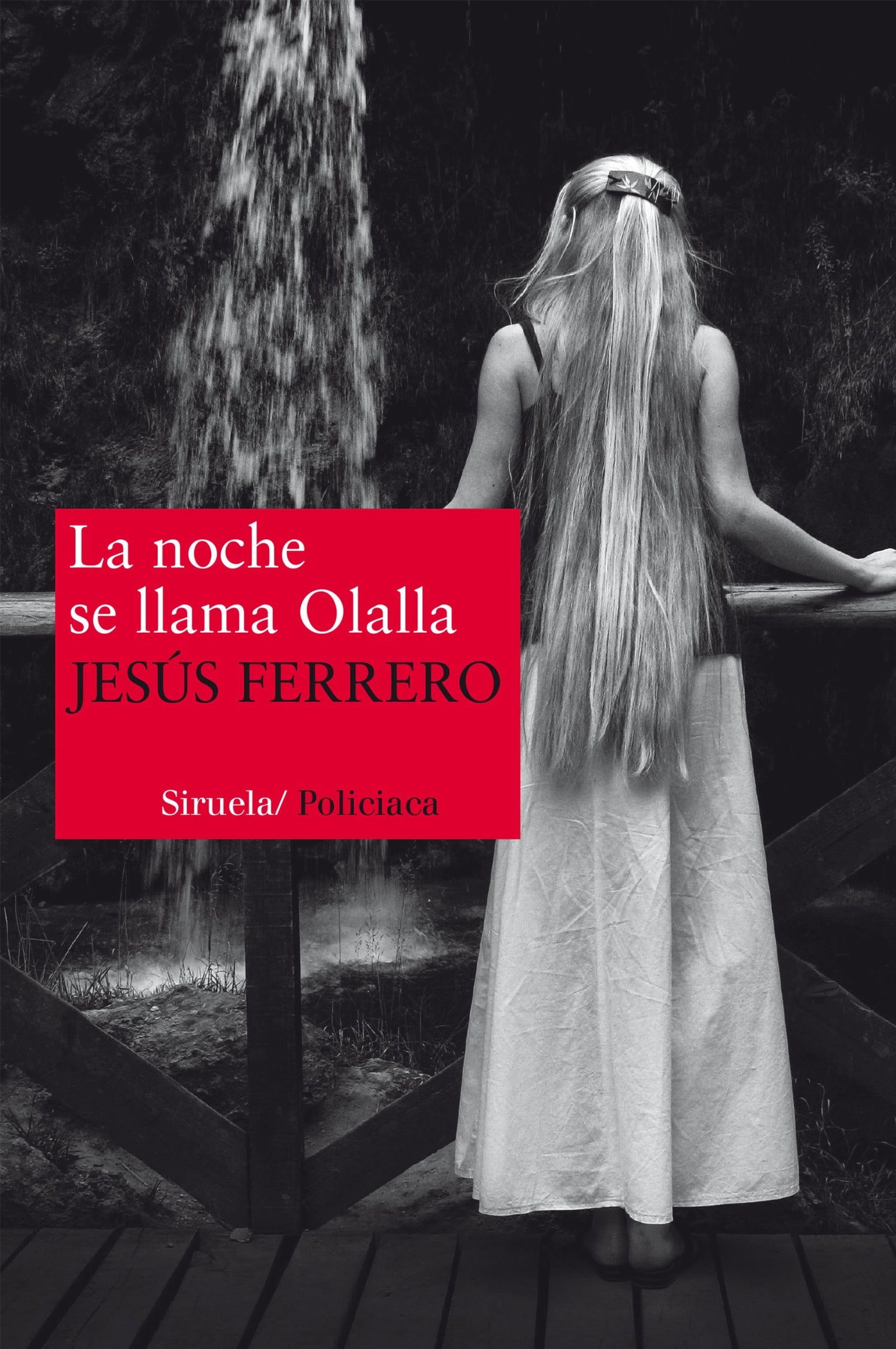 La noche se llama Olalla: 267 (Nuevos Tiempos)