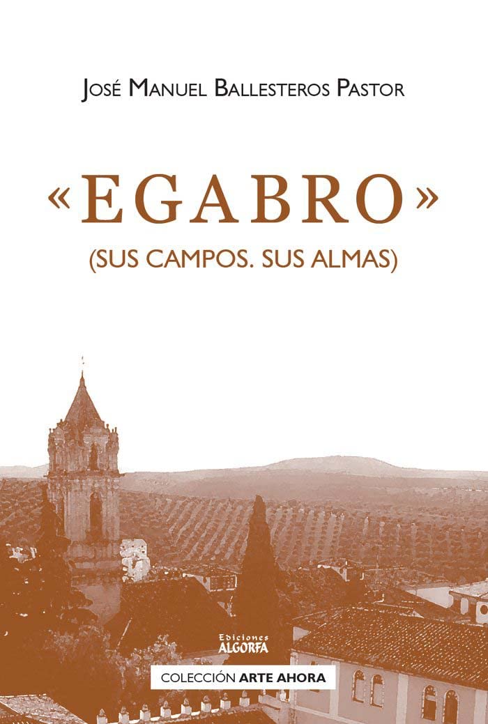 Egabro: (Sus campos. Sus almas)