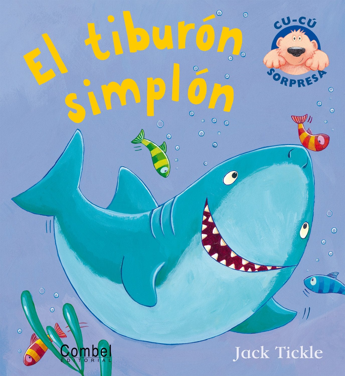 El tiburón simplón