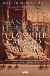 San leibowitz y la mujer caballo salvaje