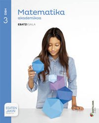 MATEMATIKA AKADEMIKOA EBATZI SAILA 3 DBH EGITEN JAKIN - 9788498945799 (SABER HACER)