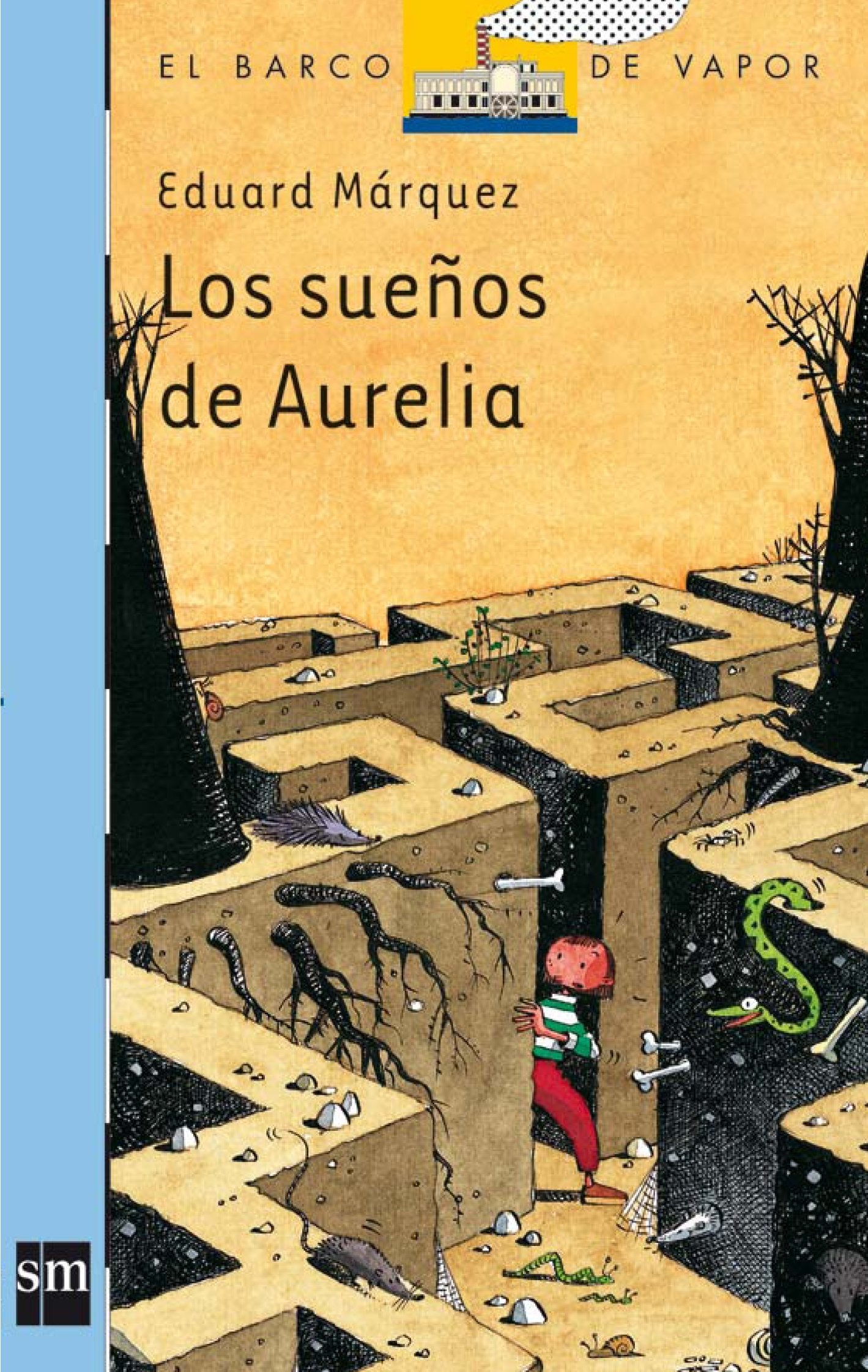 Los sueños de Aurelia: 130 (El Barco de Vapor Azul)