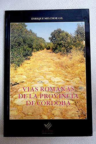 Vias romanas de la provincia de Córdoba