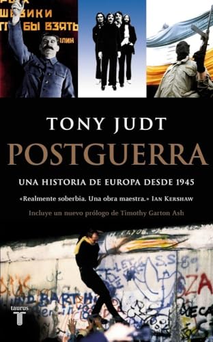 Postguerra: Una historia de Europa desde 1945