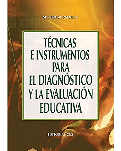 Técnicas E Instrumentos Para El Diagnóstico Y La Evaluación Educativa - 1ª Edición: 23 (Campus)