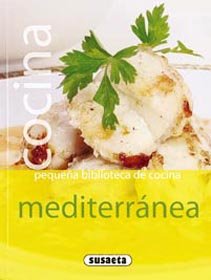 Cocina Mediterranea(Pequeña Biblioteca De Cocina) (Pequeña Biblioteca Cocina)