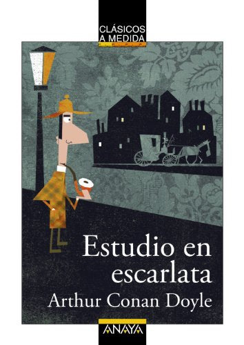 Estudio en escarlata (CLÁSICOS - Clásicos a Medida)