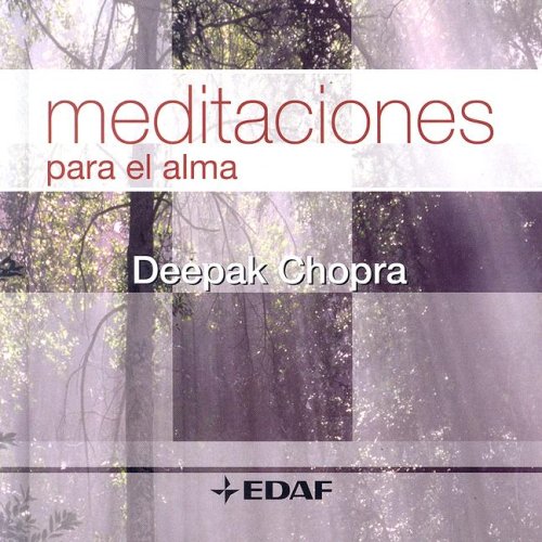 Meditaciones para el alma / Meditations for the Soul