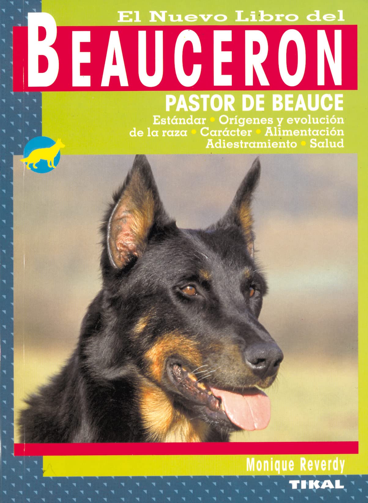 Beauceron, Nuevo Libro Del