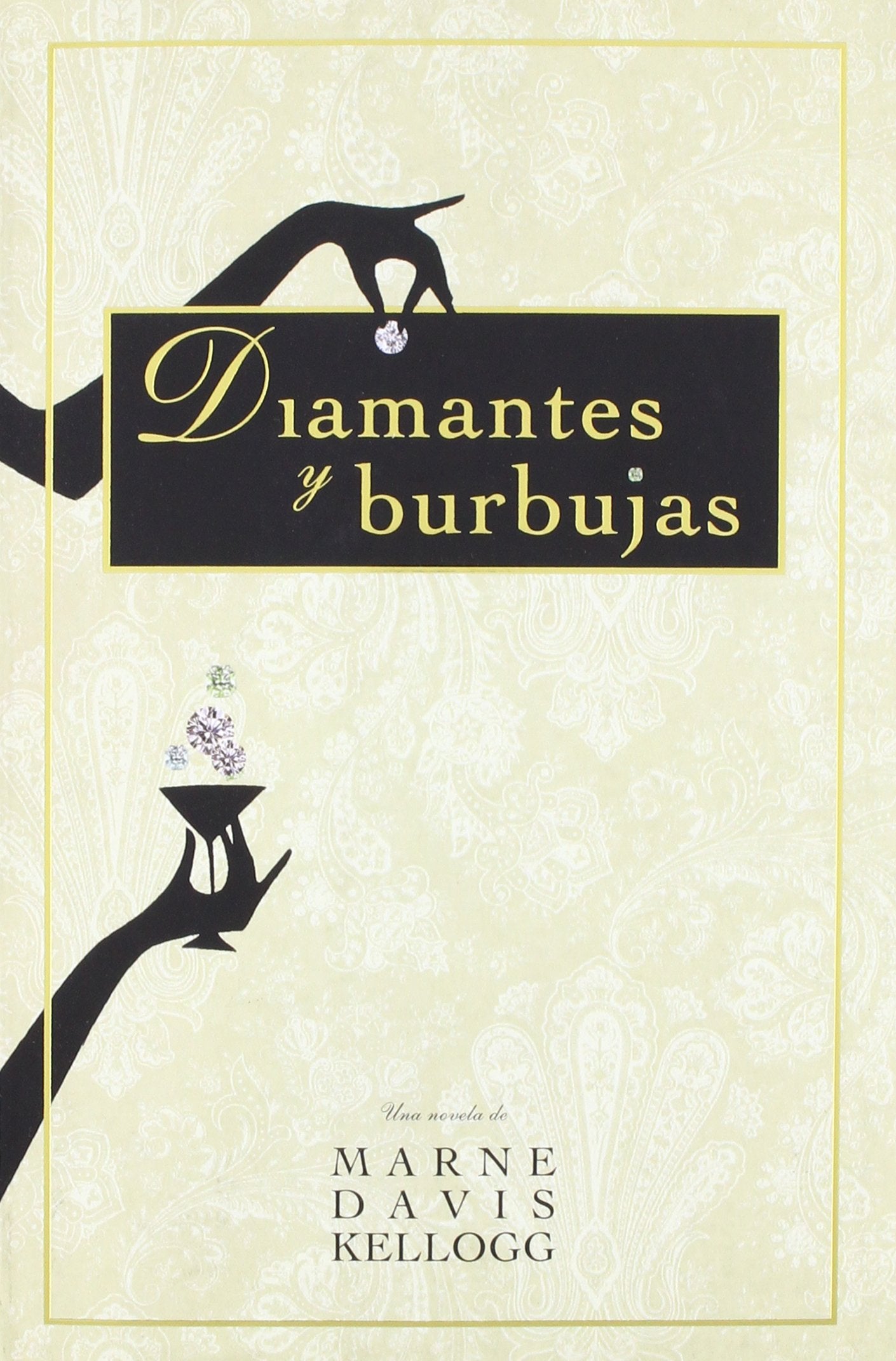 DIAMANTES Y BURBUJAS-PLAZA (NARRATIVA FEMENINA)