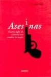 Asesinas / Killer (Ensayo)