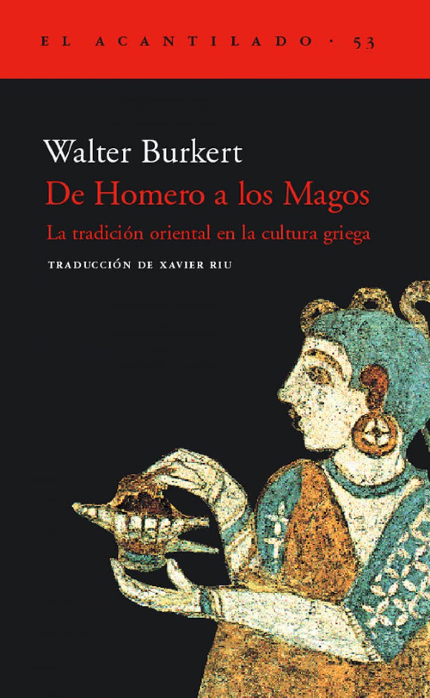 De Homero a los Magos (El Acantilado)