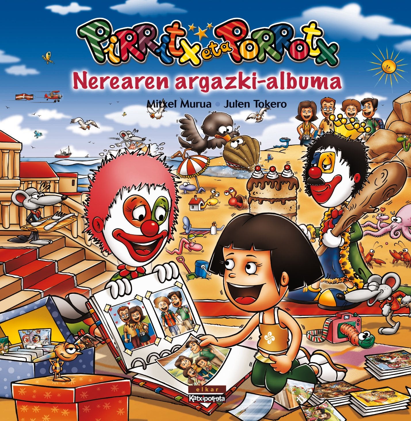 Pirritx eta Porrotx. Nerearen argazki-albuma