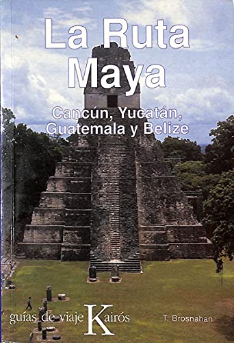 GUIA KAIROS -RUTA MAYA- 2 EDICION (BIBLIOTECA DE LA SALUD)