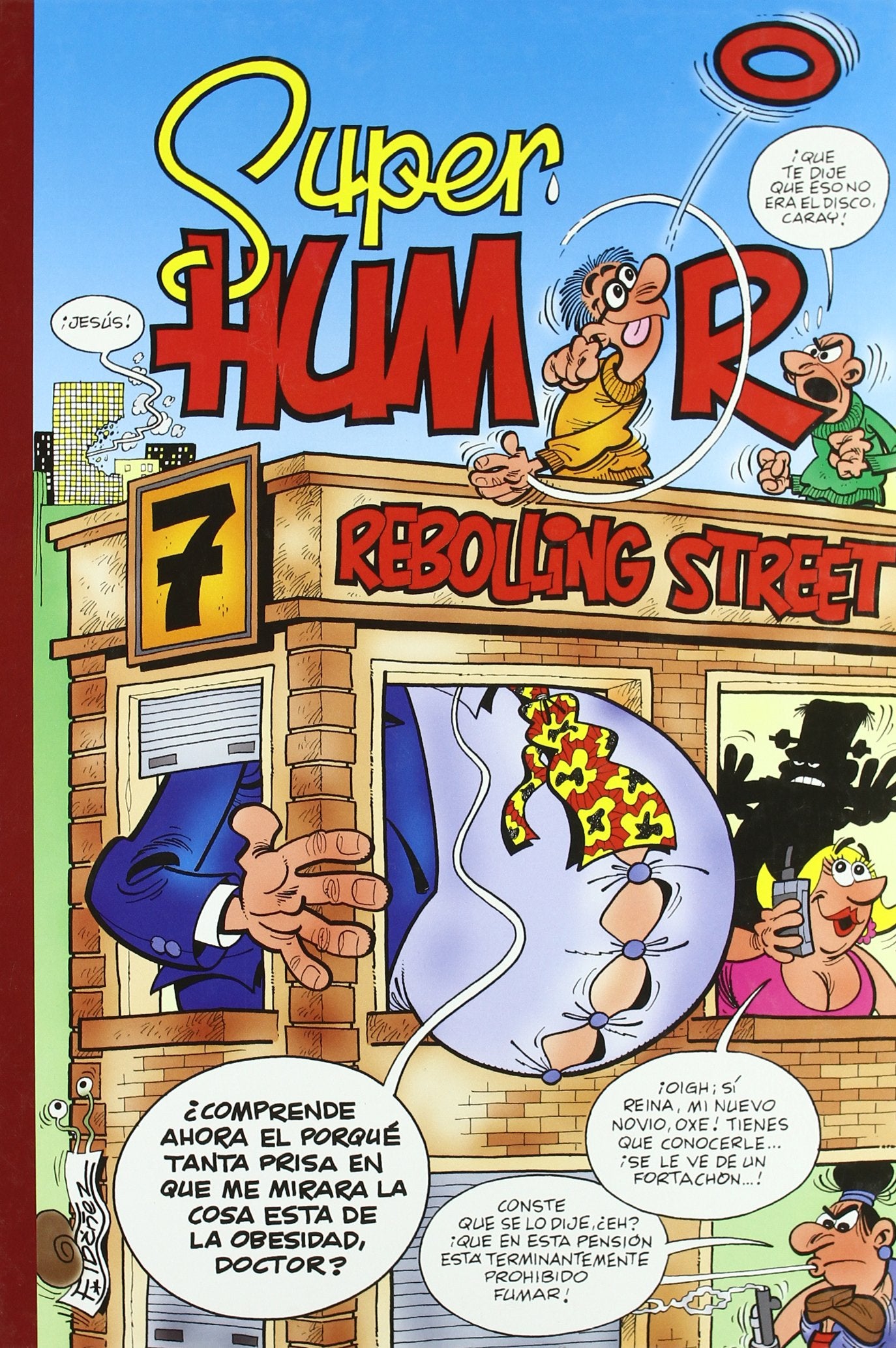 7 Rebolling street (Súper Humor Mortadelo 48)