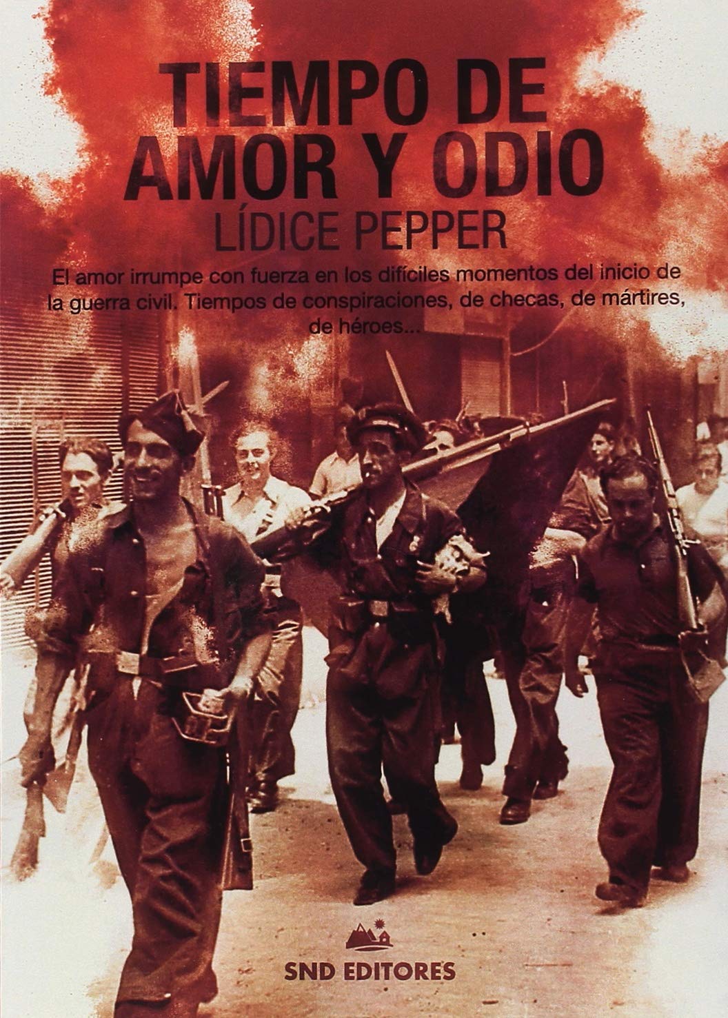 Tiempos de amor y odio