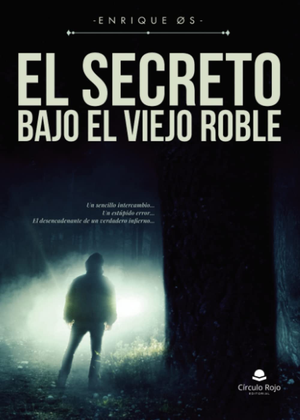 El secreto bajo el viejo roble (SIN COLECCION)