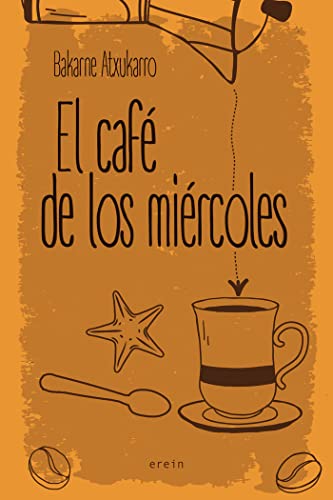 El café de los miércoles: 44 (Narrativa)