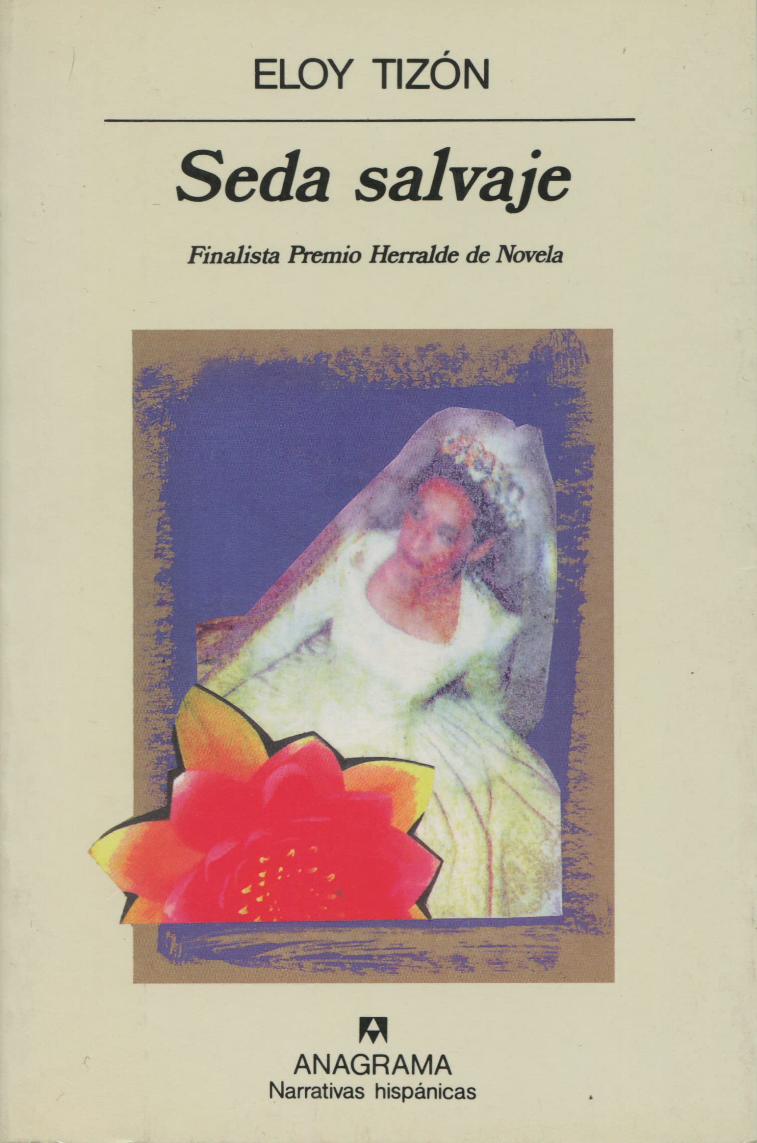 Seda salvaje: 192 (Narrativas hispánicas)