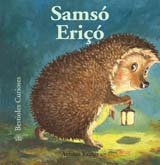 Bestioles Curioses. Samsó eriçó (24): Samsó Eriçó. Bestioles Curioses
