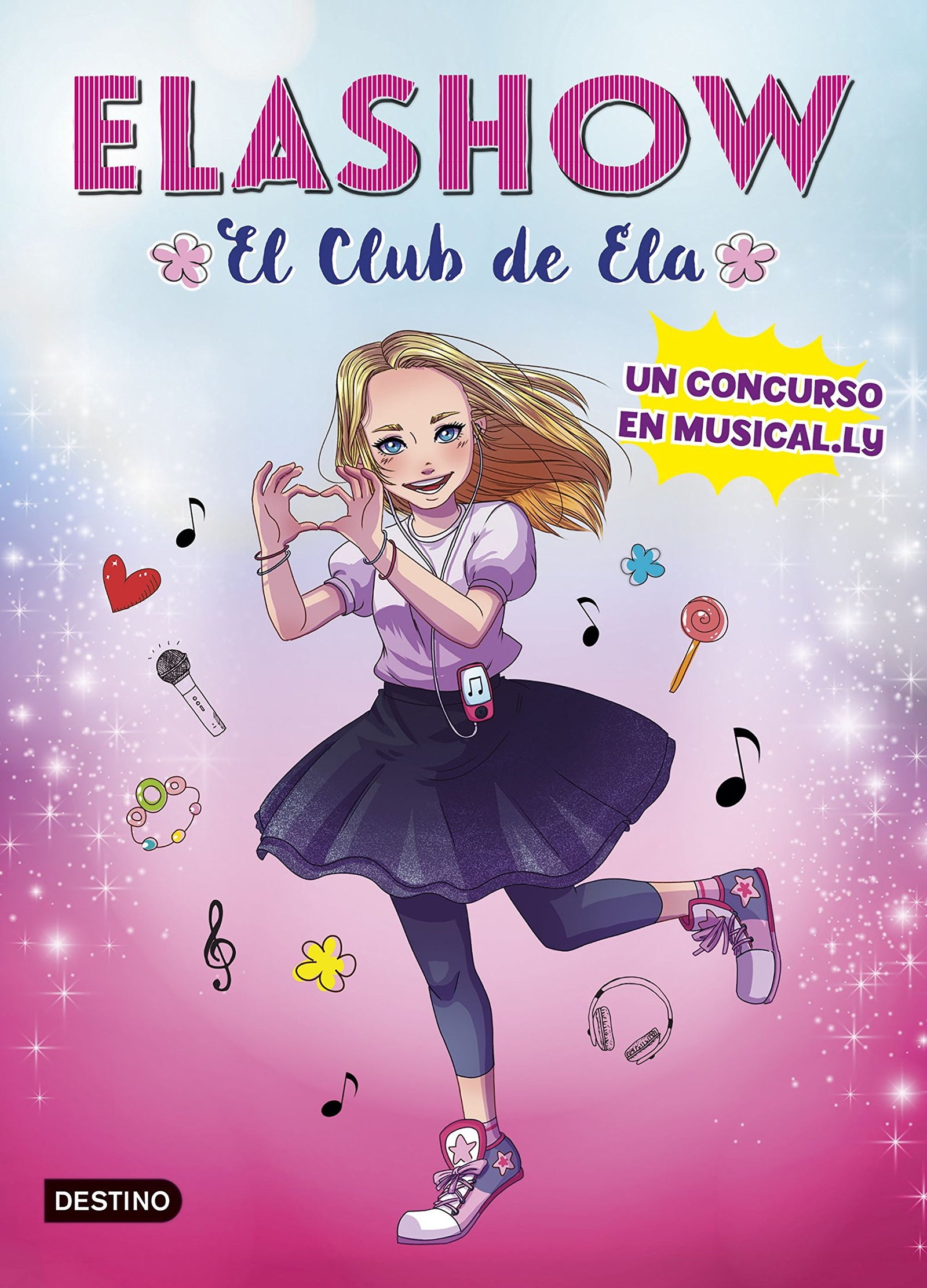 Elashow. Un concurso en Musical.ly: 1 (Jóvenes influencers)