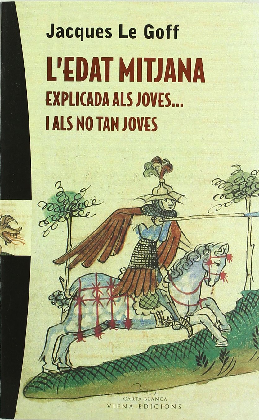 L'edat mitjana explicada als joves... i als no tan joes: 10 (Carta Blanca)