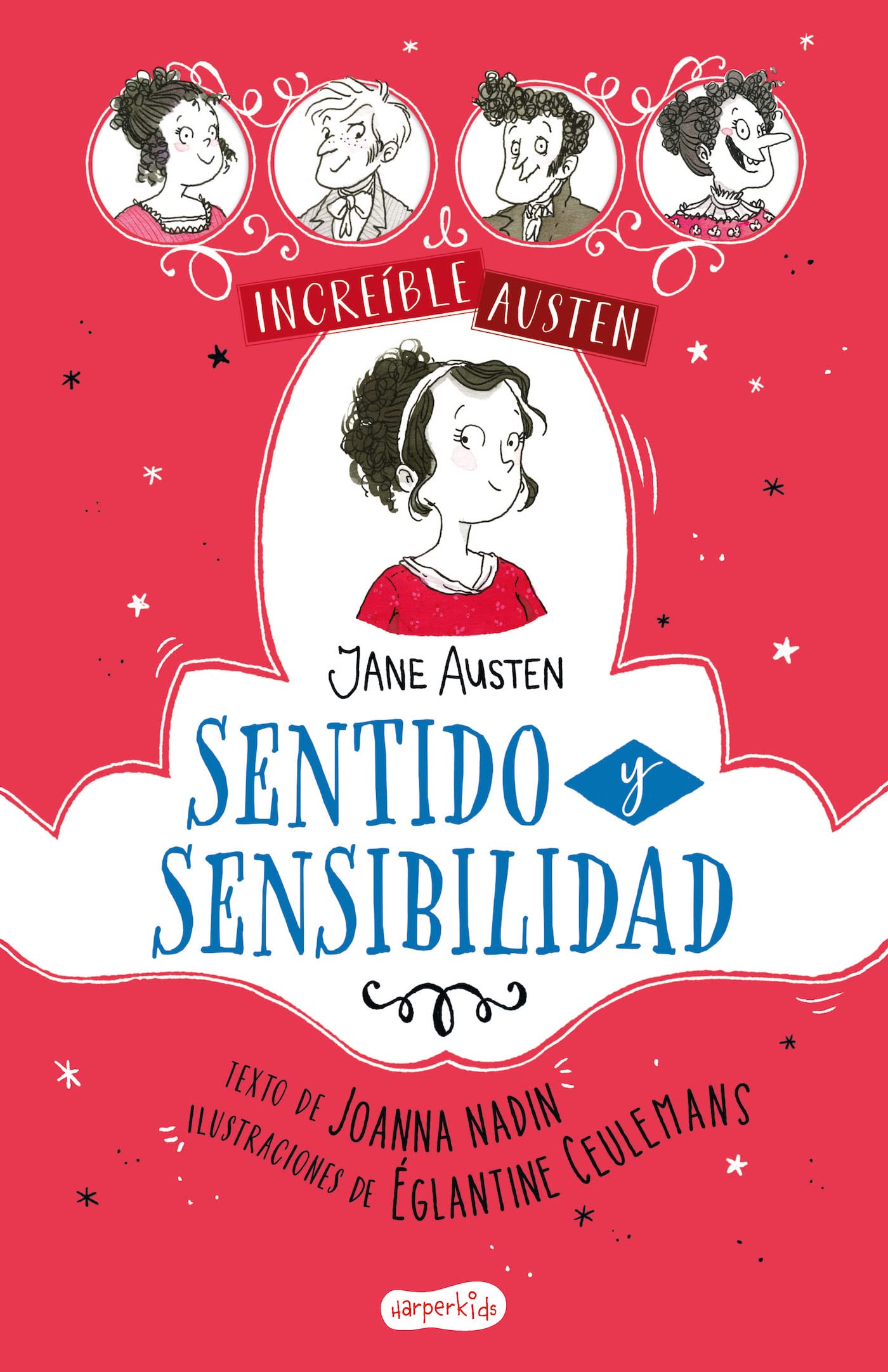 INCREÍBLE AUSTEN: Sentido y sensibilidad (HarperKids)