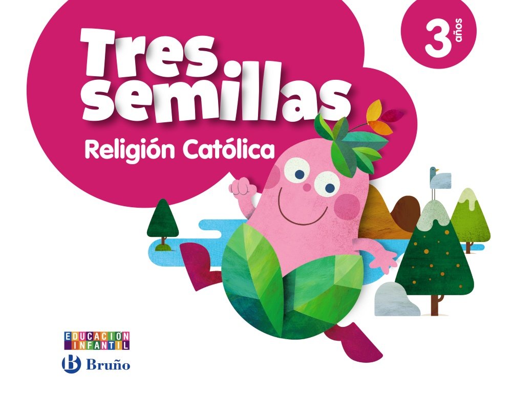 Religión católica Tres semillas 3 años - 9788469608036 (3 años Educación Infantil)