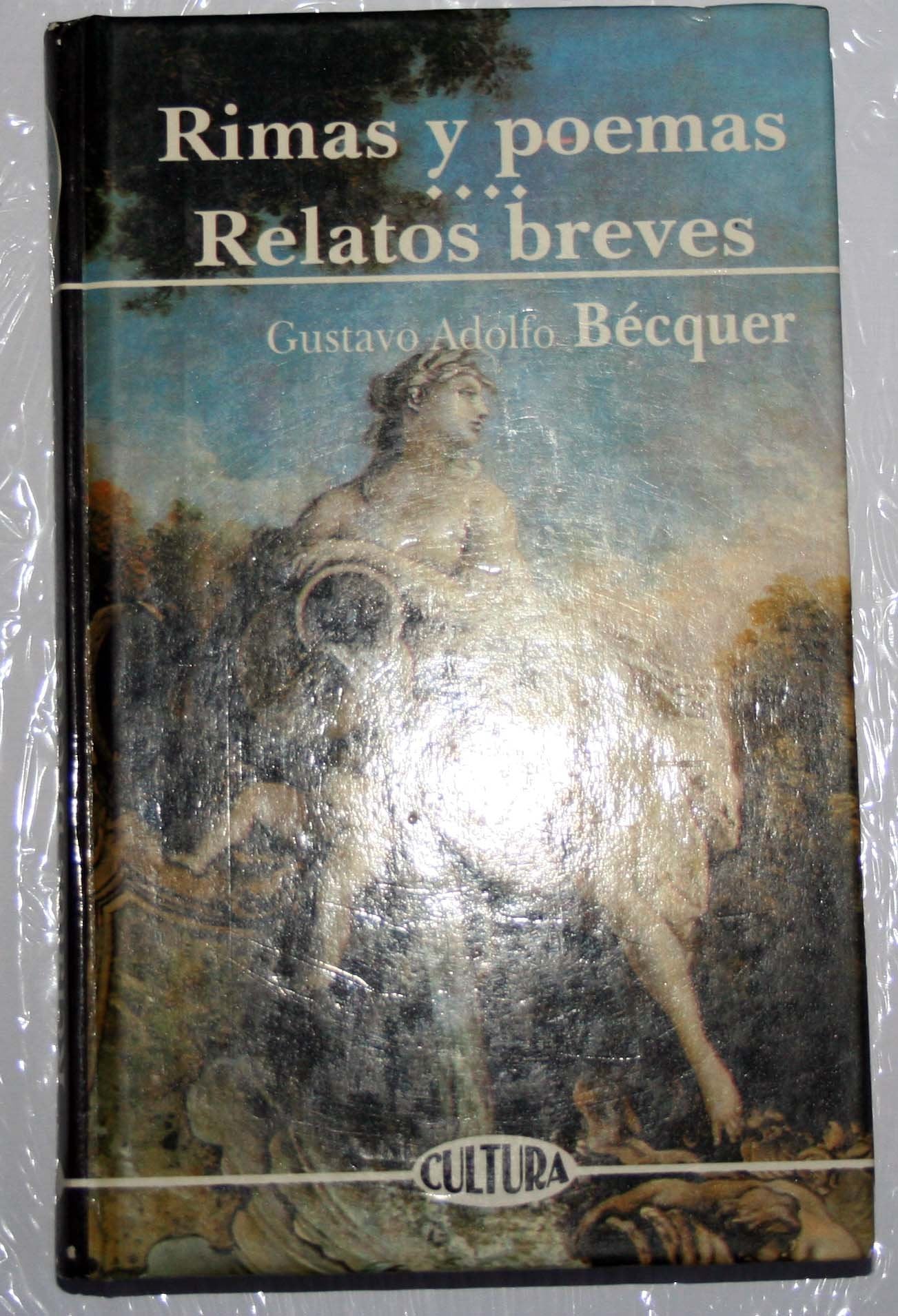 Rimas Y Poemas. Relatos Breves