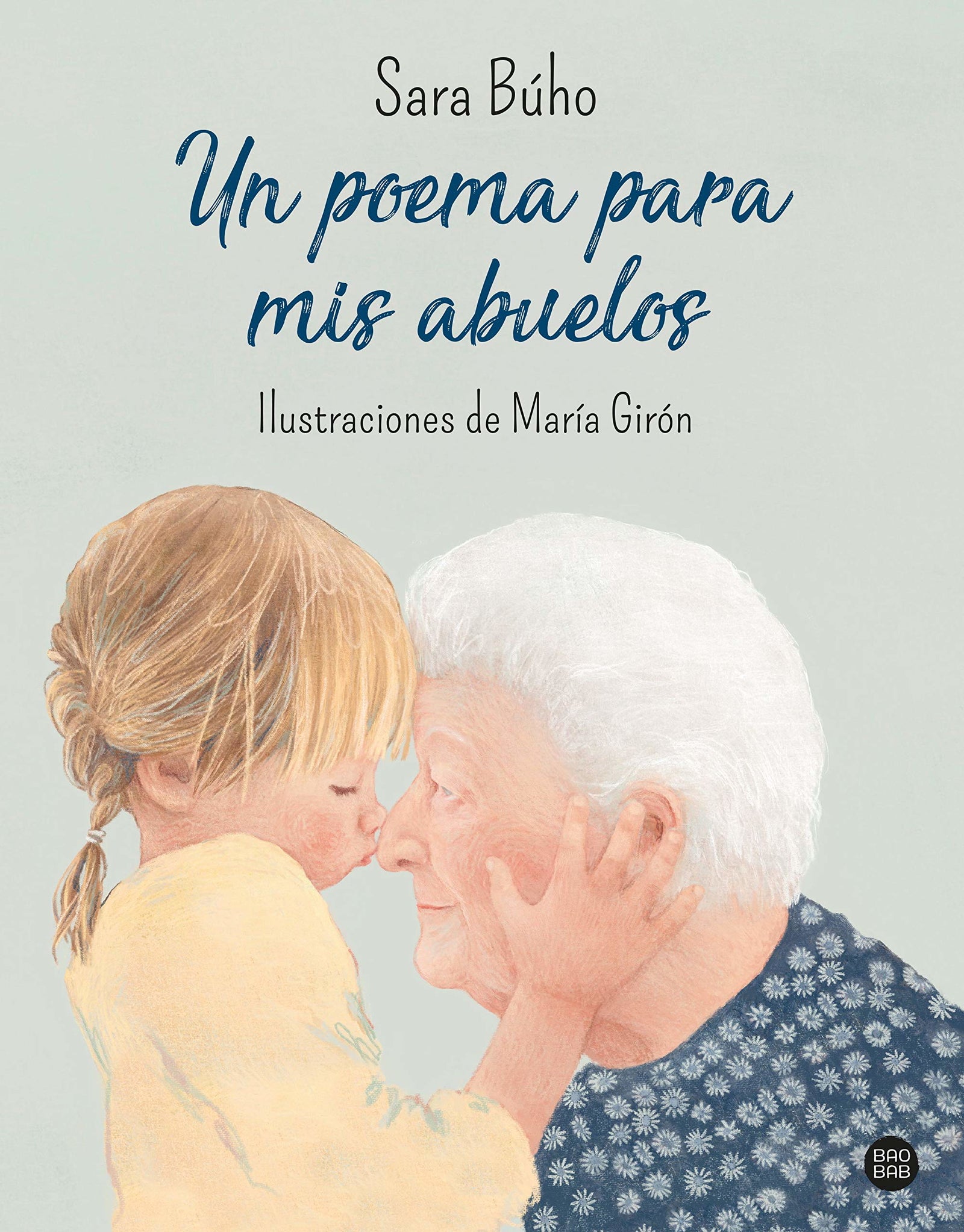 Un poema para mis abuelos (Baobab)