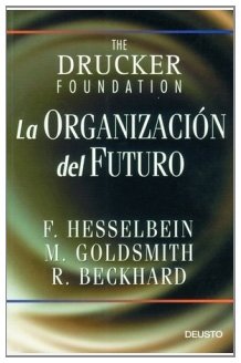 La organización del futuro: 1 (MANAGEMENT)