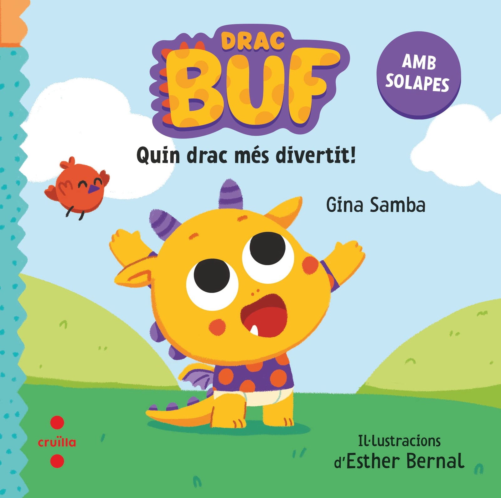 Drac Buf 1. Quin drac més divertit!