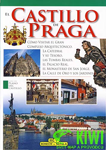 Il castello di Praga. Ediz. spagnola (Monografie 17 x 24)