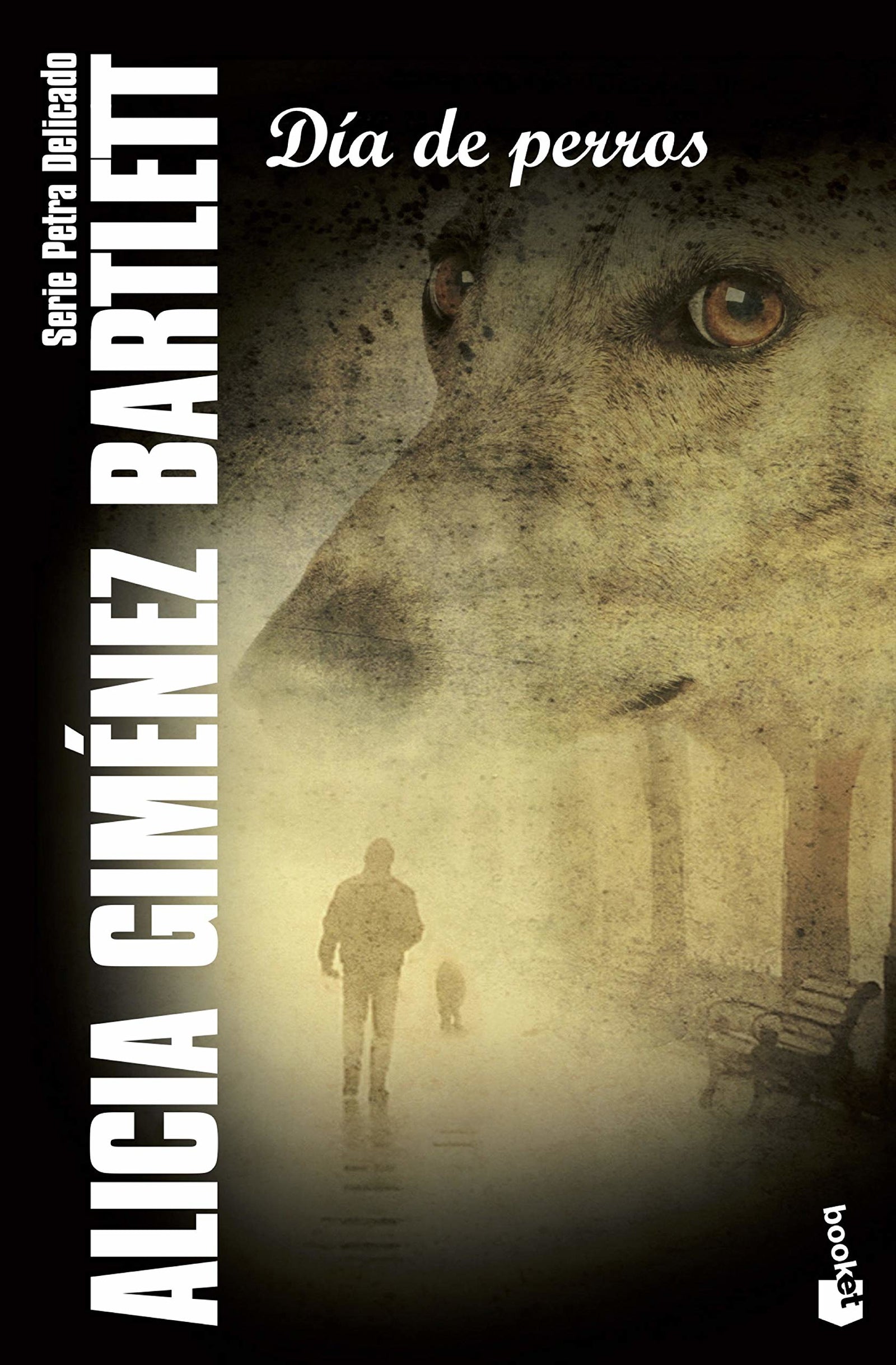 Día de perros: Serie Petra Delicado: 2 (Crimen y misterio)