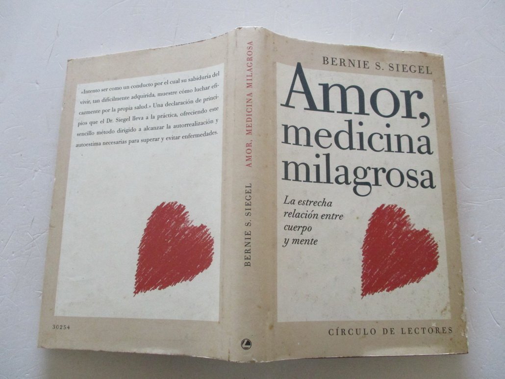 AMOR, MEDICINA MILAGROSA - La estrecha relación entre cuerpo y mente