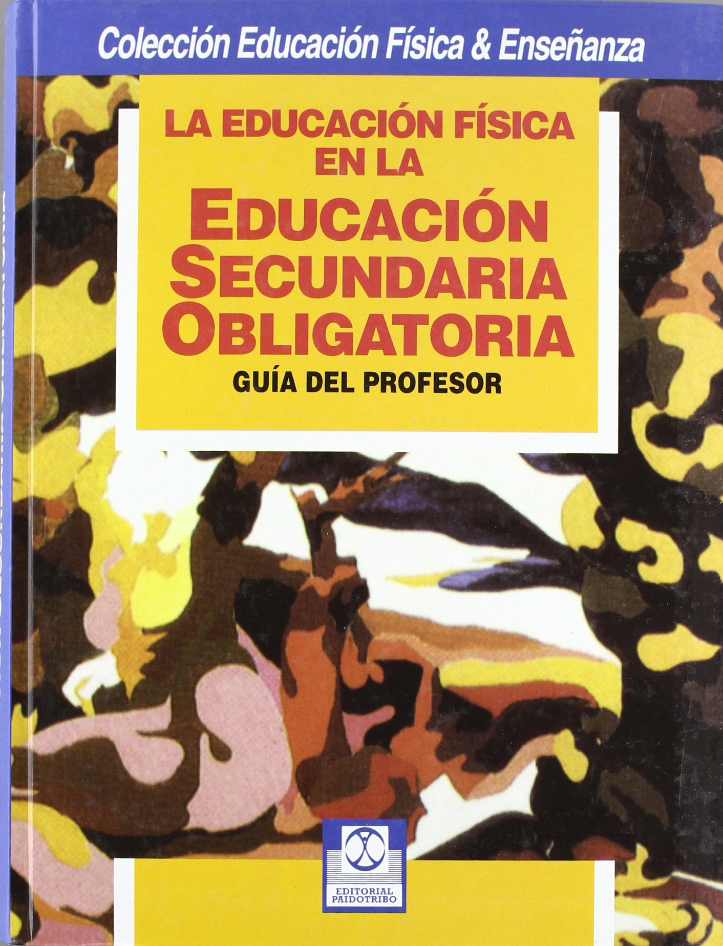 La educación física en la Educación Secundaria Obligatoria