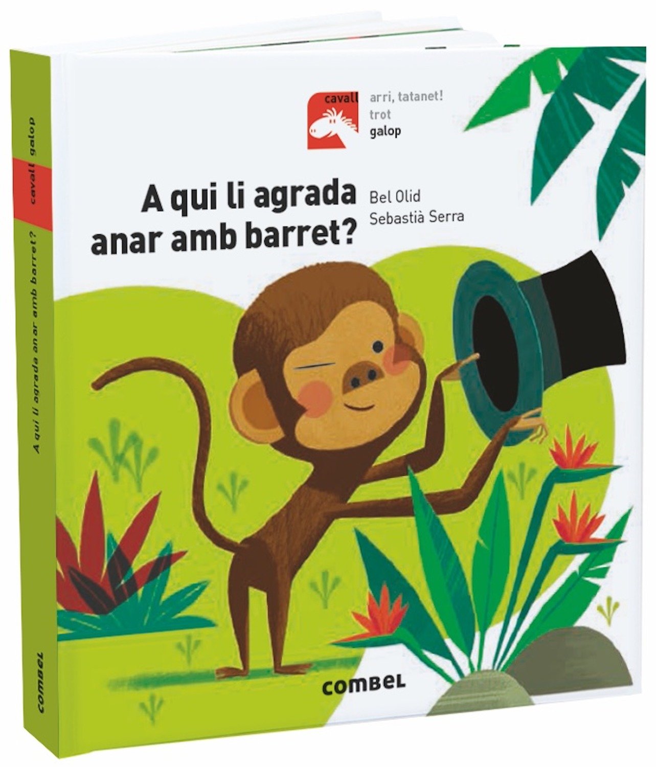 A qui li agrada anar amb barret Galop (Cavall)