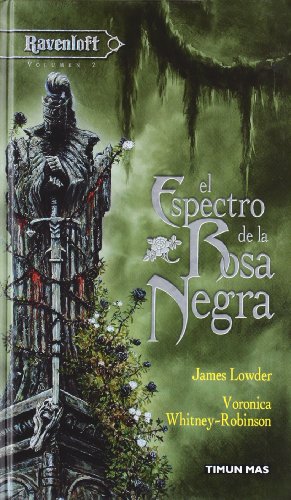 Espectro de la Rosa negra, el
