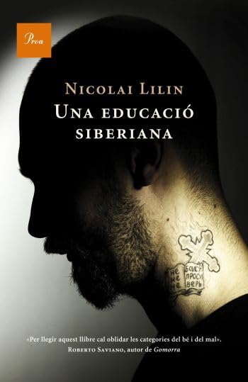 Una educació siberiana (A TOT VENT)