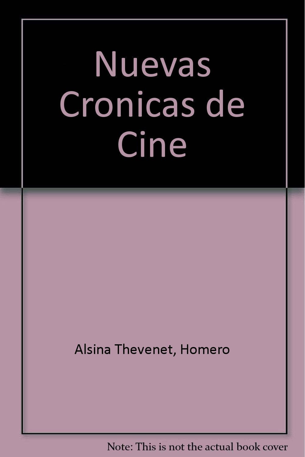 Nuevas cronicas de cine / New Film Chronicles