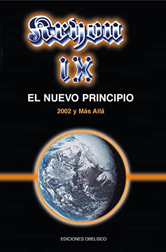 Kryon IX - El nuevo principio: 9 (MENSAJEROS DEL UNIVERSO)