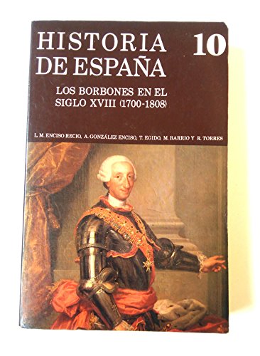 Borbones en el siglo xviii (1700-1808)