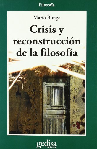 Crisis y reconstrucción de la filosofía (SIN COLECCION)