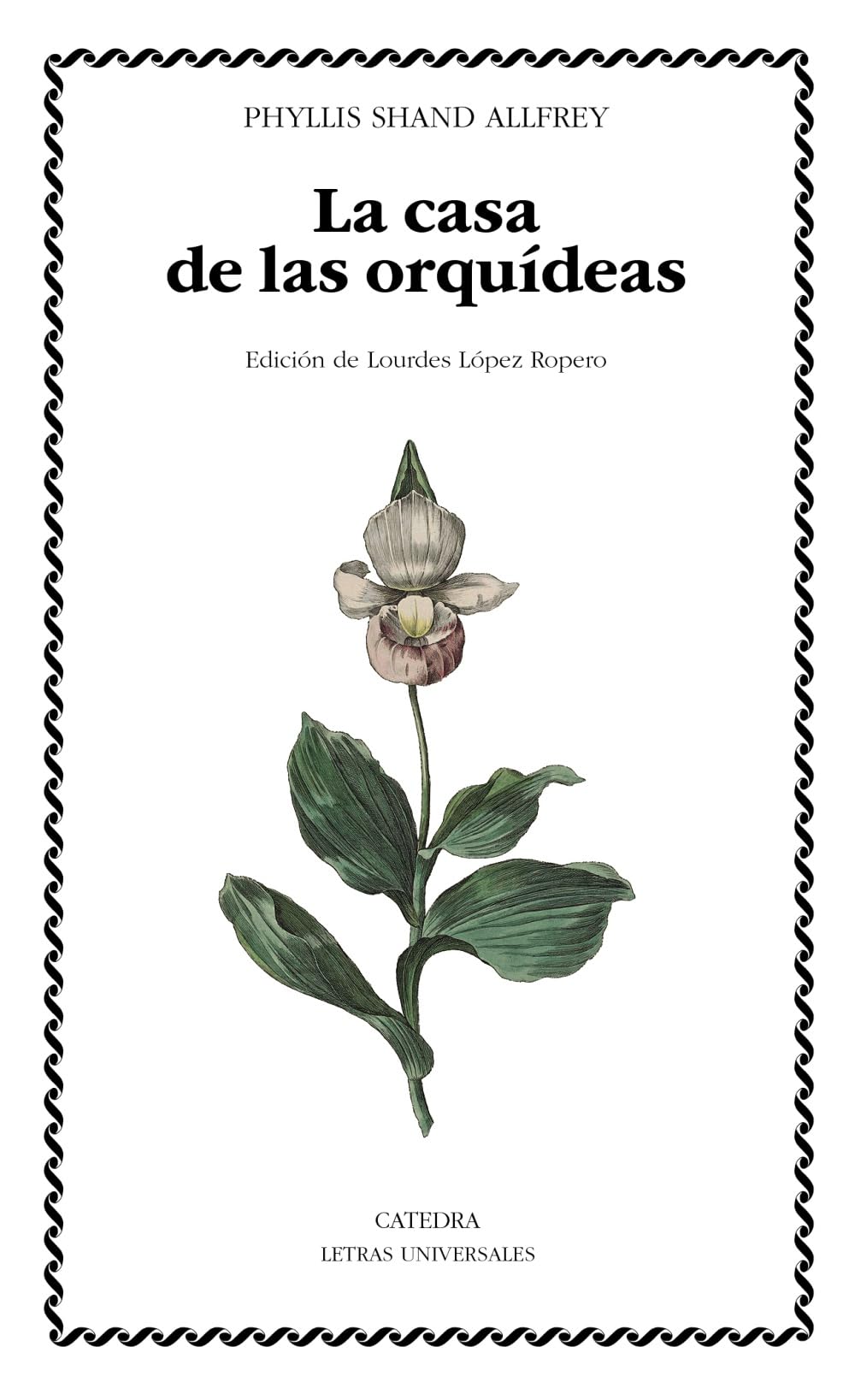 La casa de las orquídeas (Letras Universales)