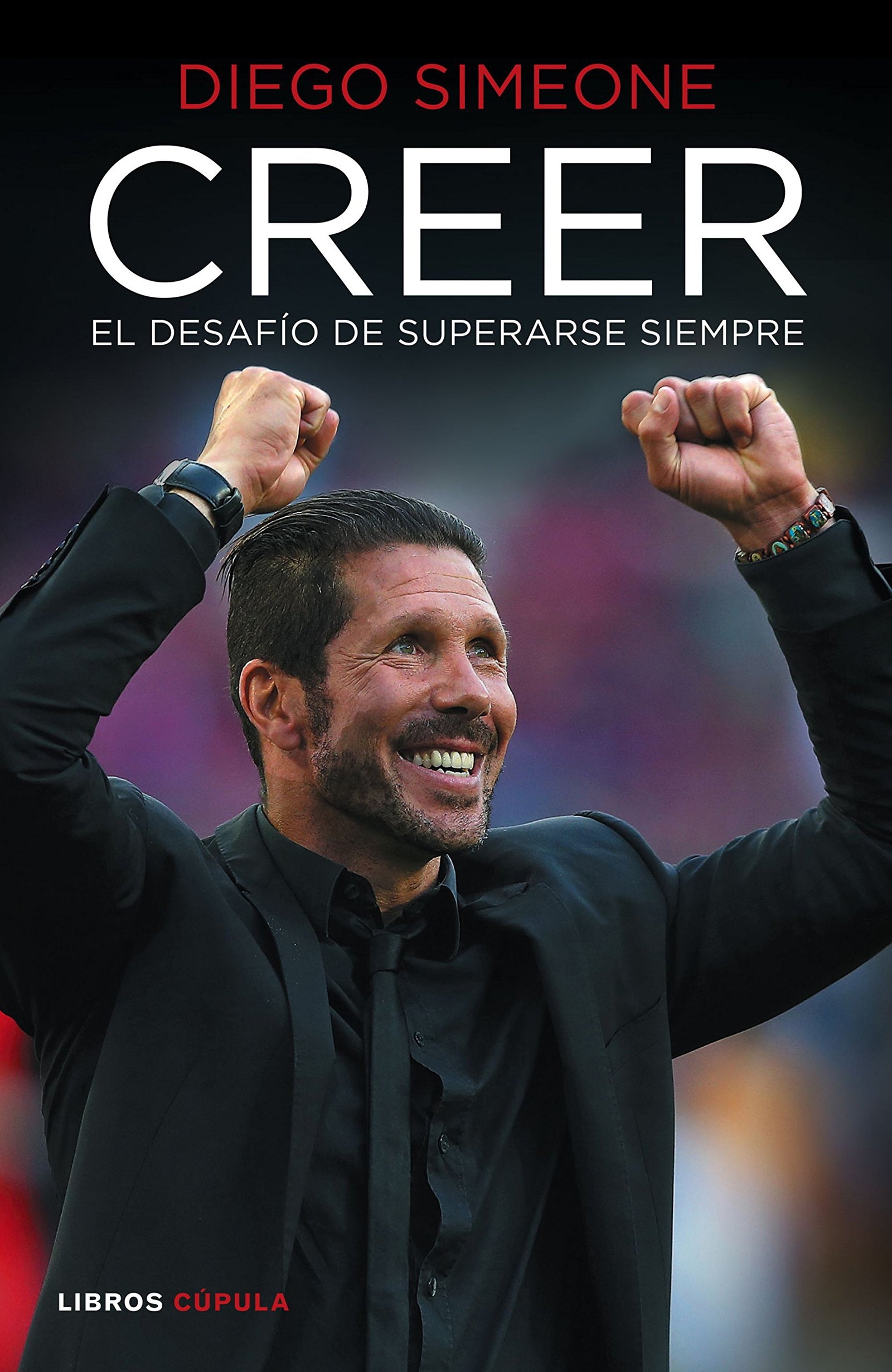 Creer: El desafío de superarse siempre (Deportes)