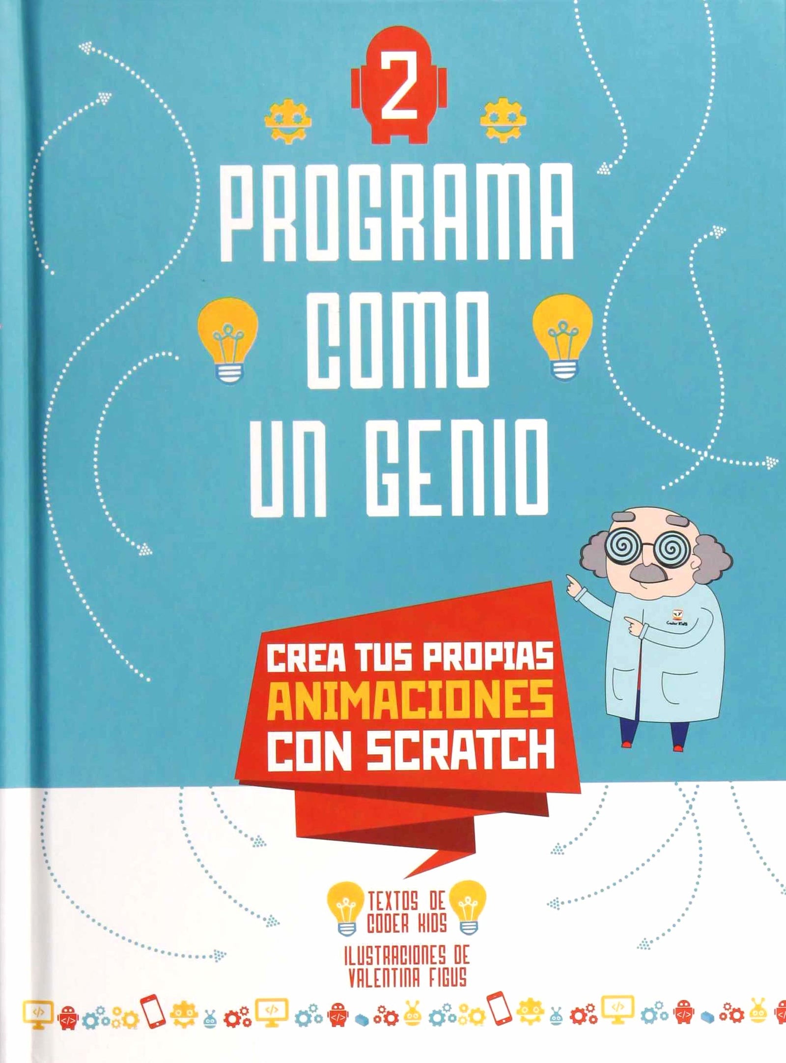 PROGRAMA COMO UN GENIO 2 VVKIDS (ANIMACIONES) (VVKIDS LIBROS PARA SABER MÁS) - 9788468254265
