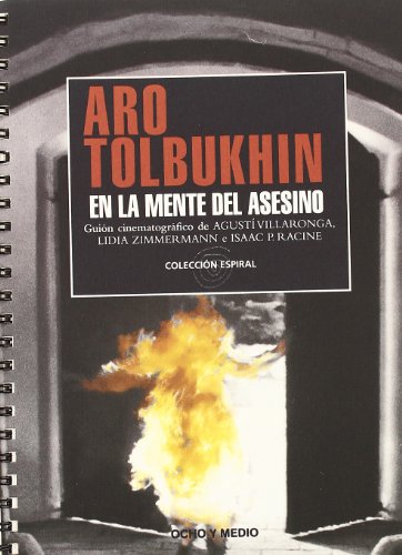 Aro Tolbukhin En La Mente Del Ase (Espiral)
