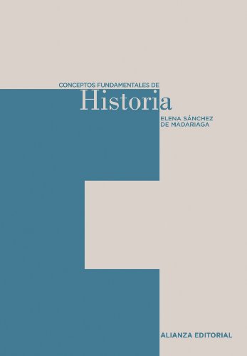 Conceptos fundamentales de Historia (El libro universitario - Herramientas)
